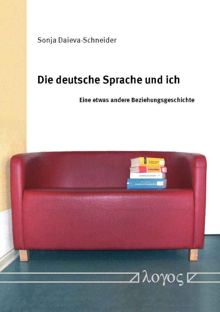 Die deutsche Sprache und ich: Eine etwas andere Beziehungsgeschichte