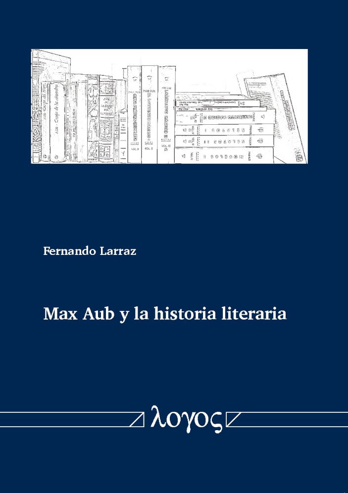 Max Aub y la historia literaria