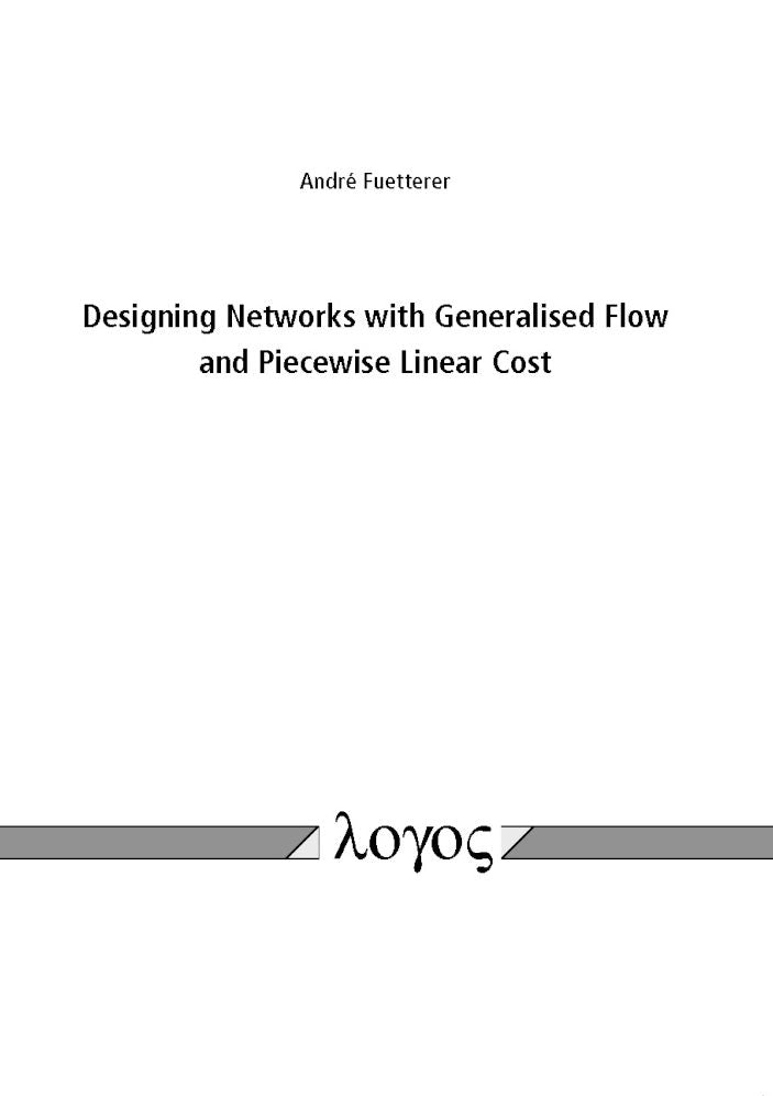 Designing Networks with Generalised Flow and Piecewise Linear Cost