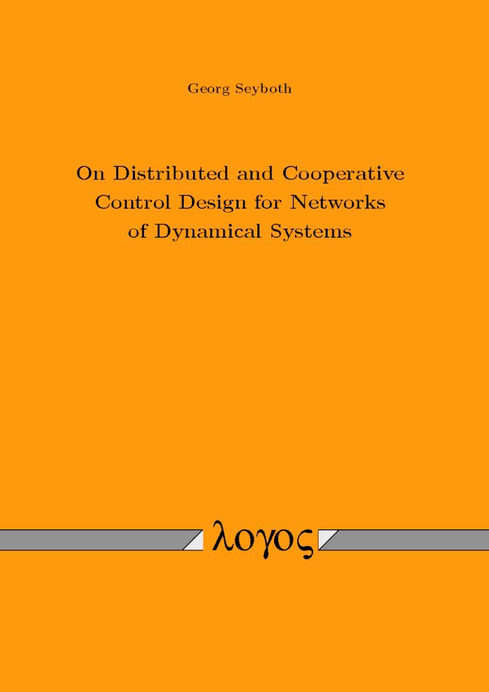 On Distributed and Cooperative Control Design for Networks of Dynamical Systems