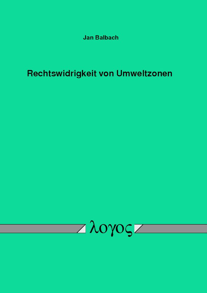 Rechtswidrigkeit von Umweltzonen