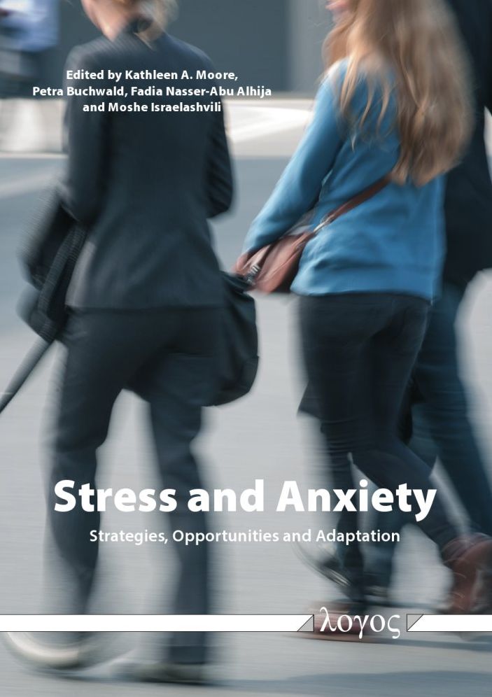 Stress and Anxiety: Strategies, Opportunities and Adaptation