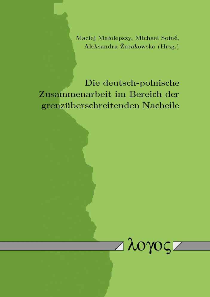 Die deutsch-polnische Zusammenarbeit im Bereich der grenzuberschreitenden Nacheile