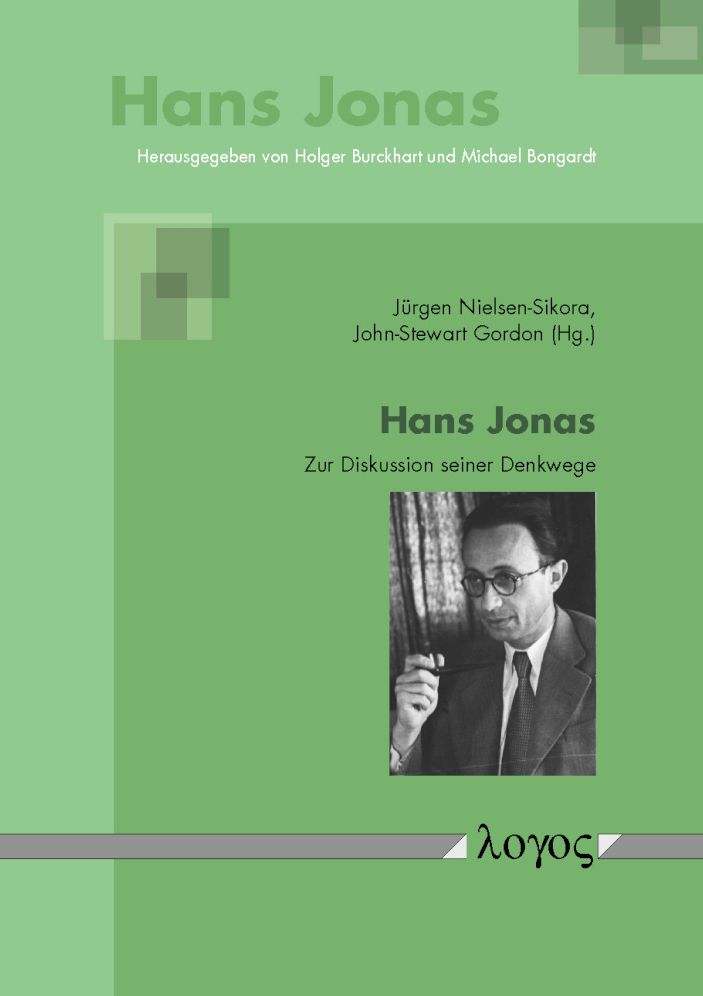 Hans Jonas: Zur Diskussion seiner Denkwege