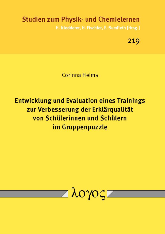 Entwicklung und Evaluation eines Trainings zur Verbesserung der Erklarqualitat von Schulerinnen und Schulern im Gruppenpuzzle