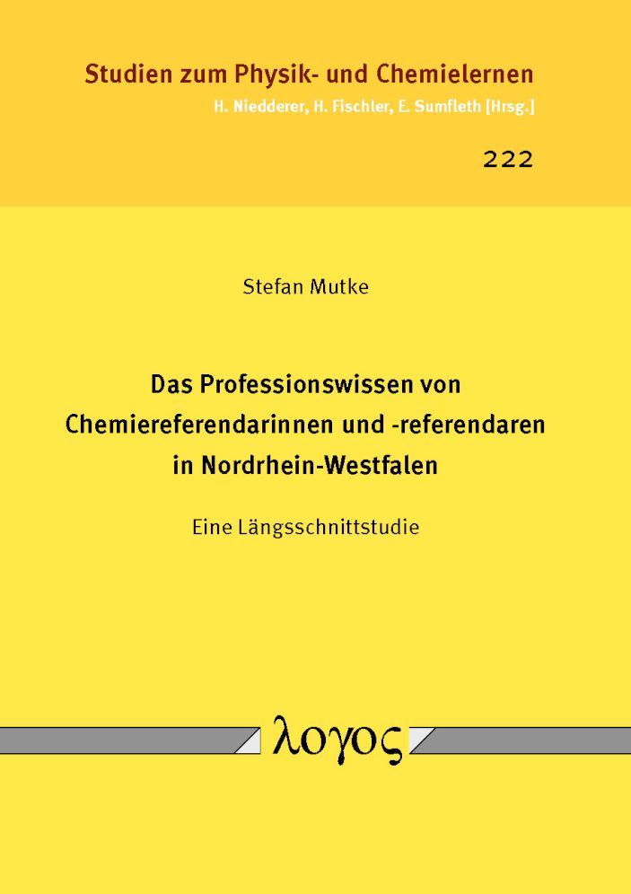 Das Professionswissen von Chemiereferendarinnen und -referendaren in Nordrhein-Westfalen: Eine Langsschnittstudie