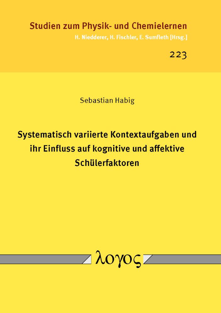 Systematisch variierte Kontextaufgaben und ihr Einfluss auf kognitive und affektive Schulerfaktoren