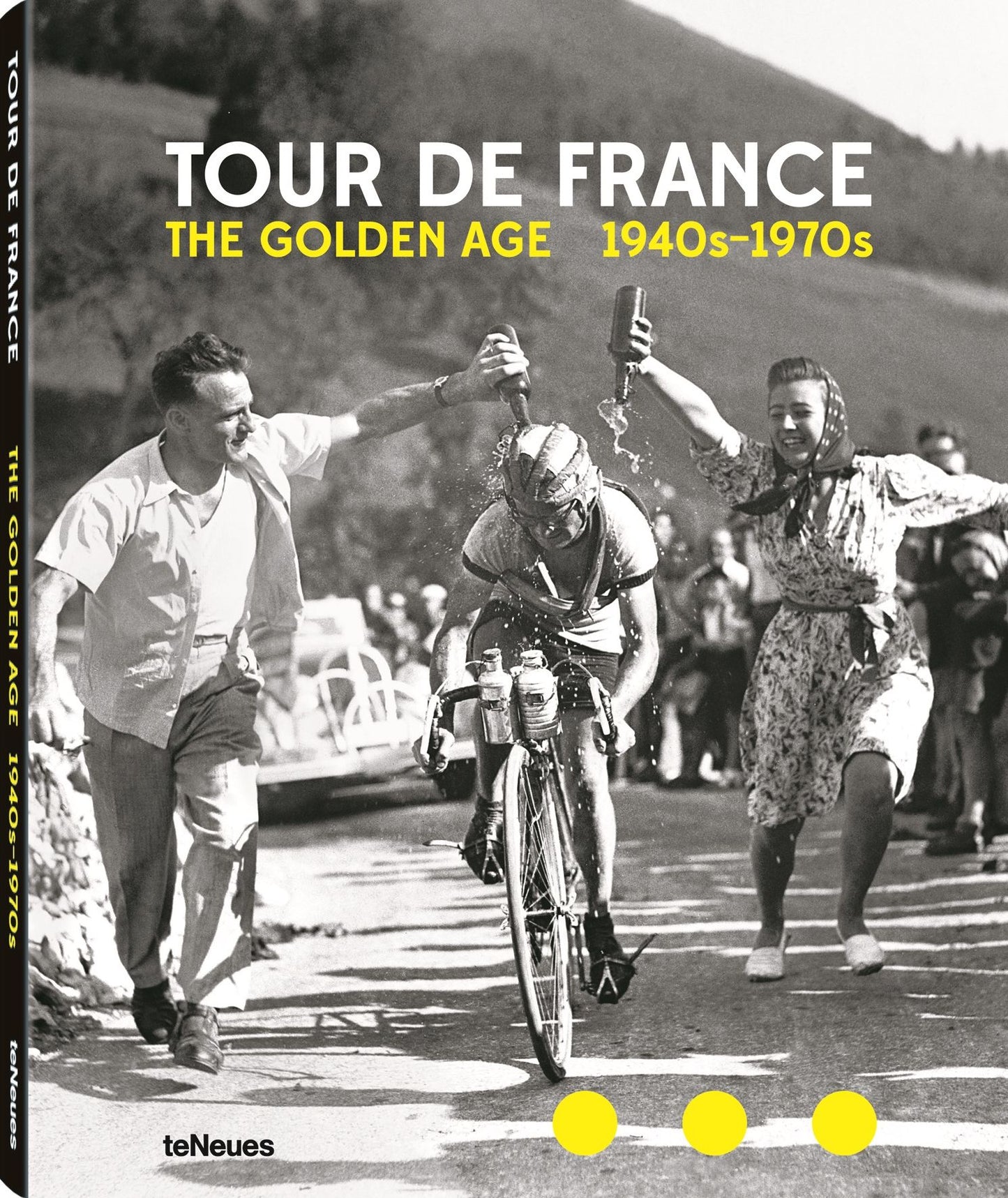 Tour de France: The Golden Age 1940's -1970's