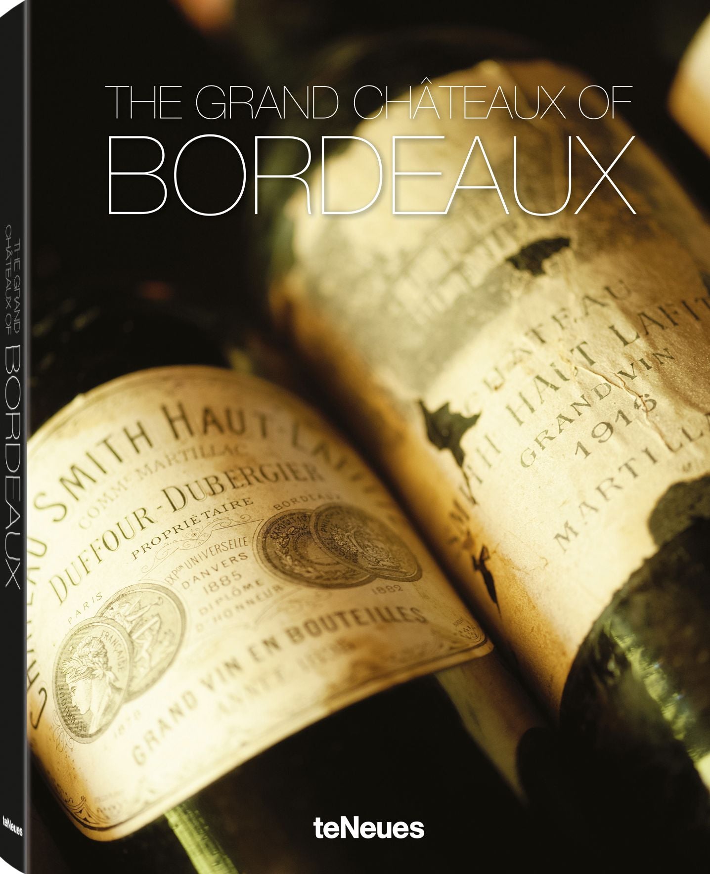 The Grand Châteaux of Bordeaux
