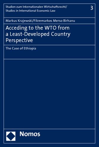 Acceding to the WTO from a Least-Developed Country Perspective - The Case of Ethiopia