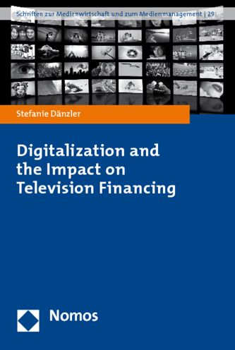 Digitalization and the Impact on Television Financing