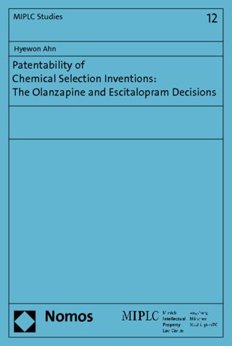 Patentability of Chemical Selection Invention: The Olanzapine and Escitalopram Decisions