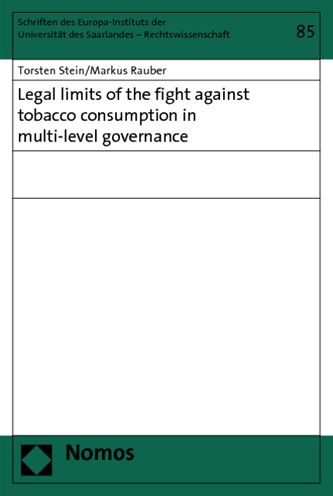 Legal Limits of the Fight against Tobacco Consumption in Multi-Level Governance