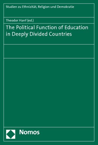 The Political Function of Education in Deeply Divided Countries