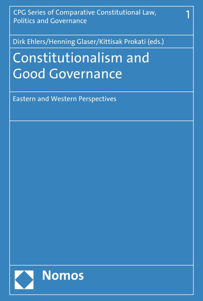 Constitutionalism and Good Governance: Eastern and Western Perspectives