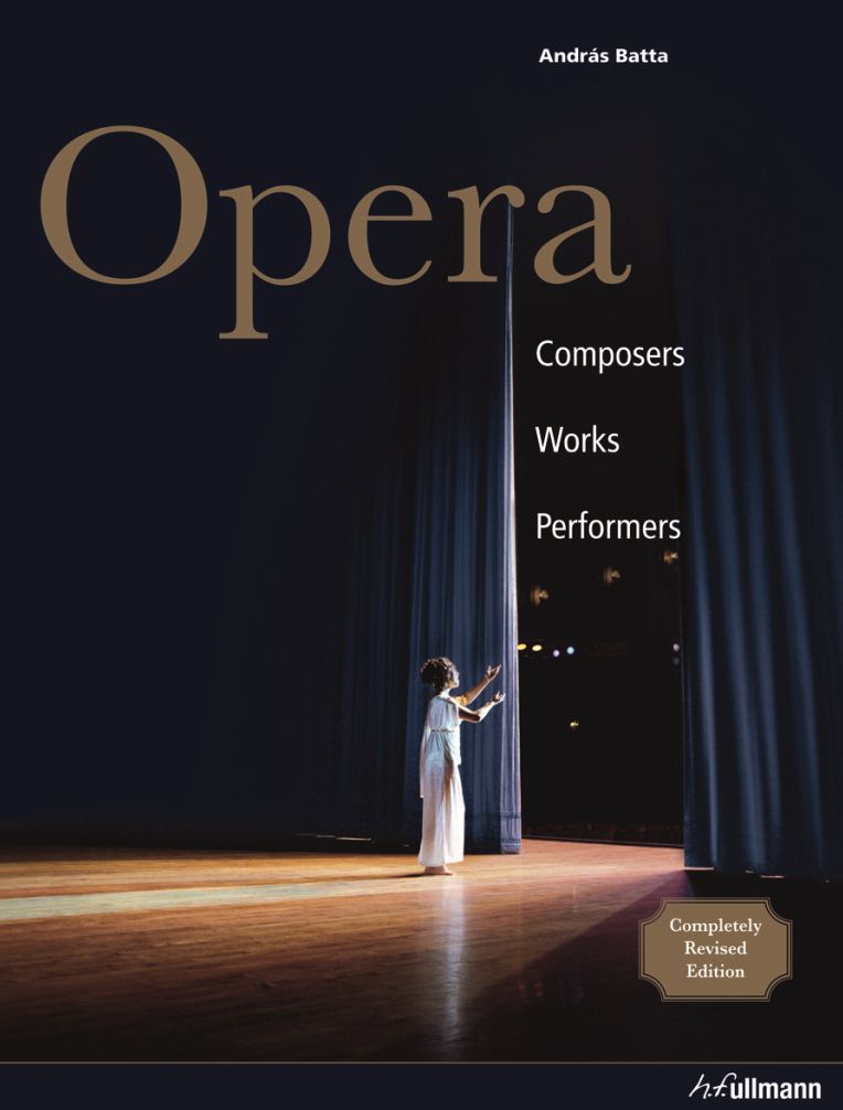 OPERA: Composers. Works. Performers.