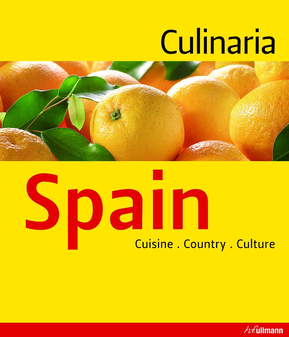 Culinaria Spain: Country. Cuisine. Culture