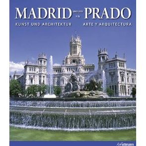 MADRID AND THE PRADO: Art and Architecture