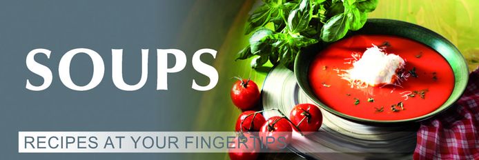 Soups: Handy Recipe Collection to Store or Hang in Your Kitchen