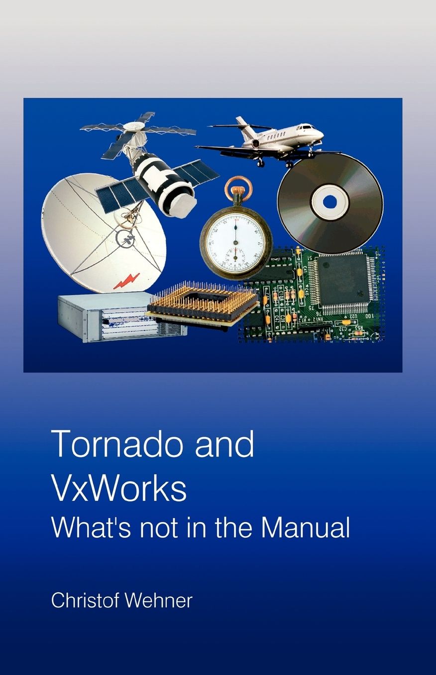 Tornado And Vxworks