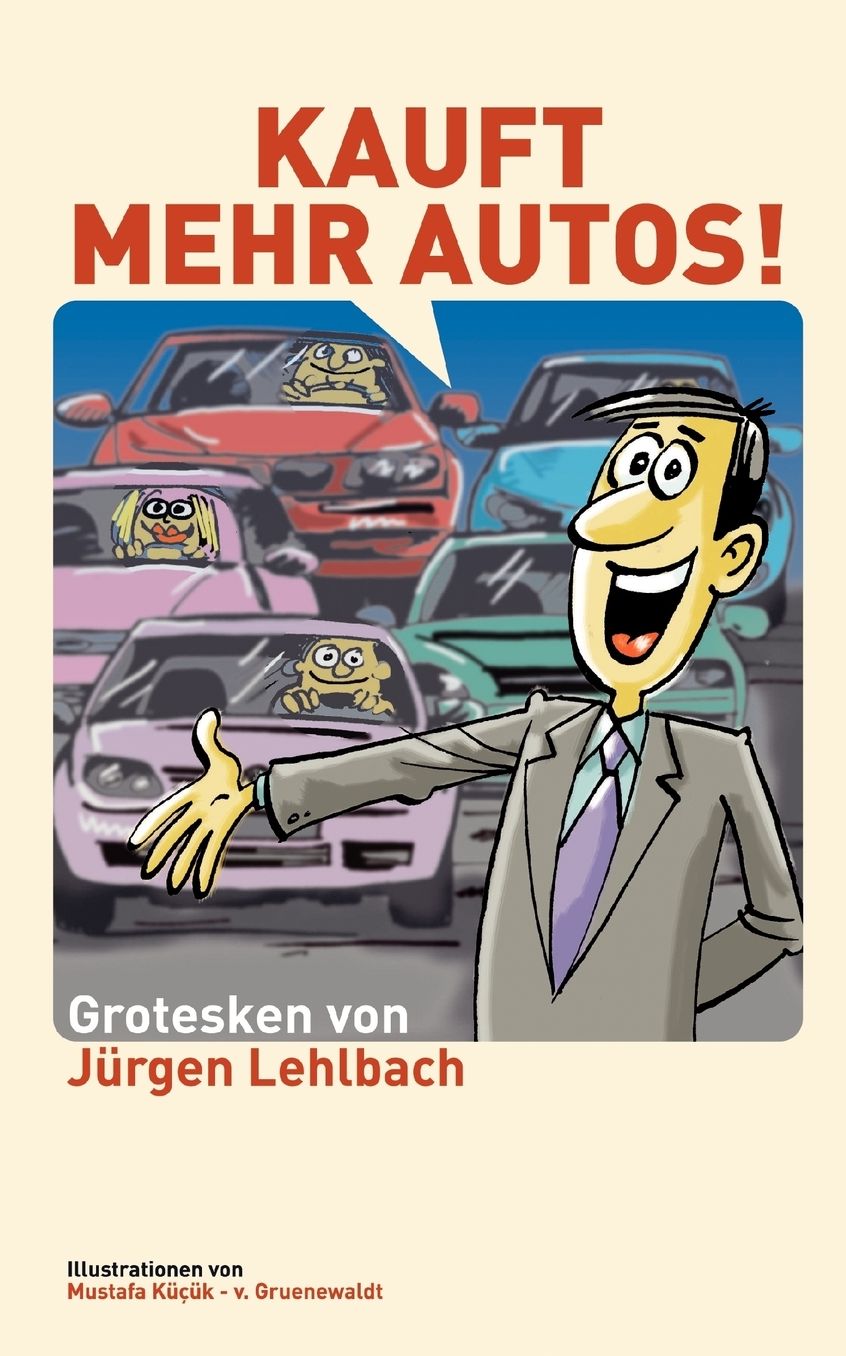 Kauft Mehr Autos!
