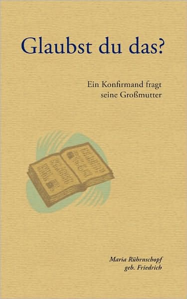 Glaubst Du Das ?