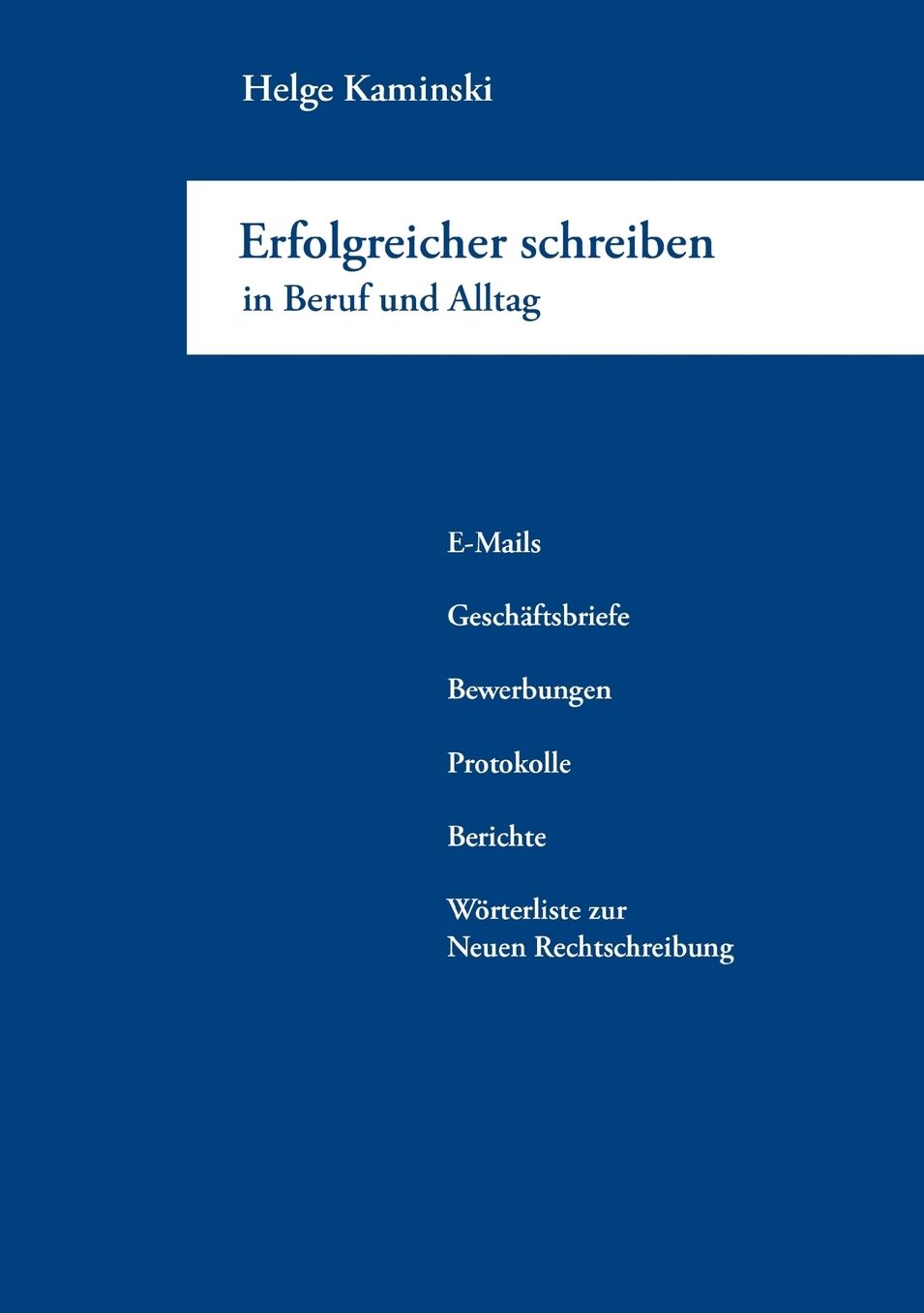 Erfolgreicher Schreiben In Beruf Und Alltag