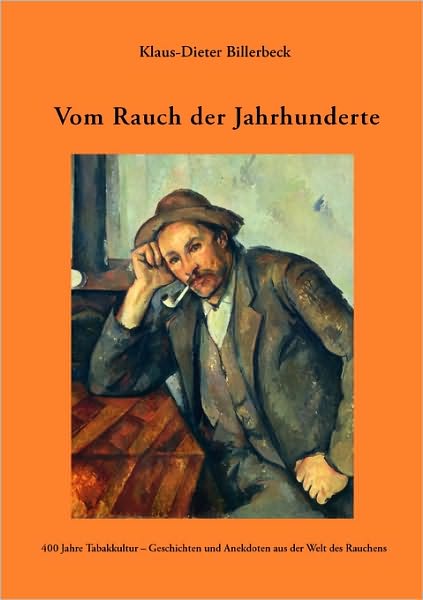 Vom Rauch Der Jahrhunderte