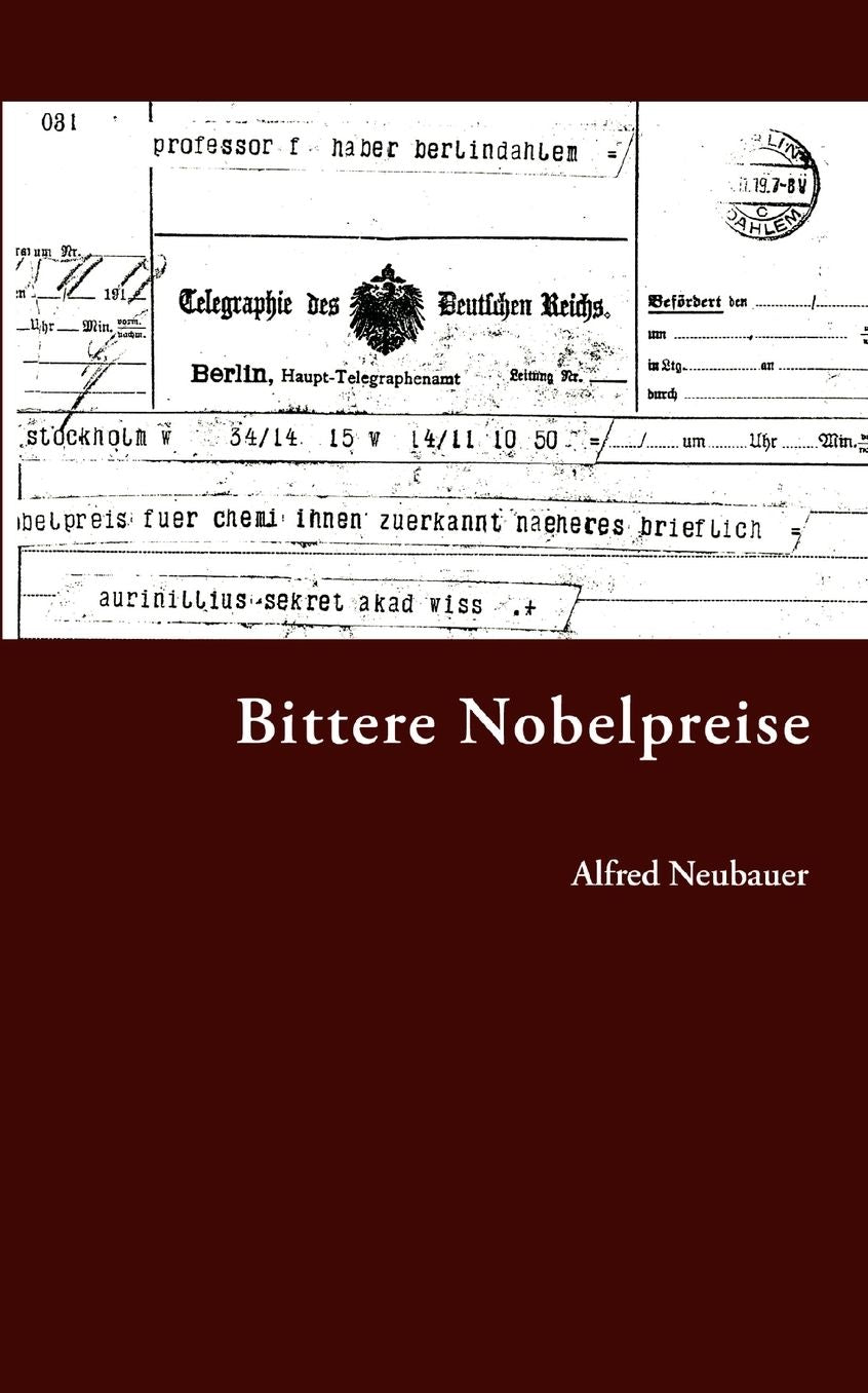 Bittere Nobelpreise