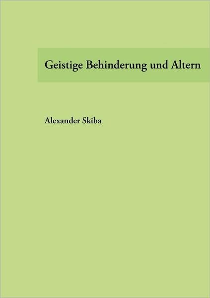 Geistige Behinderung Und Altern
