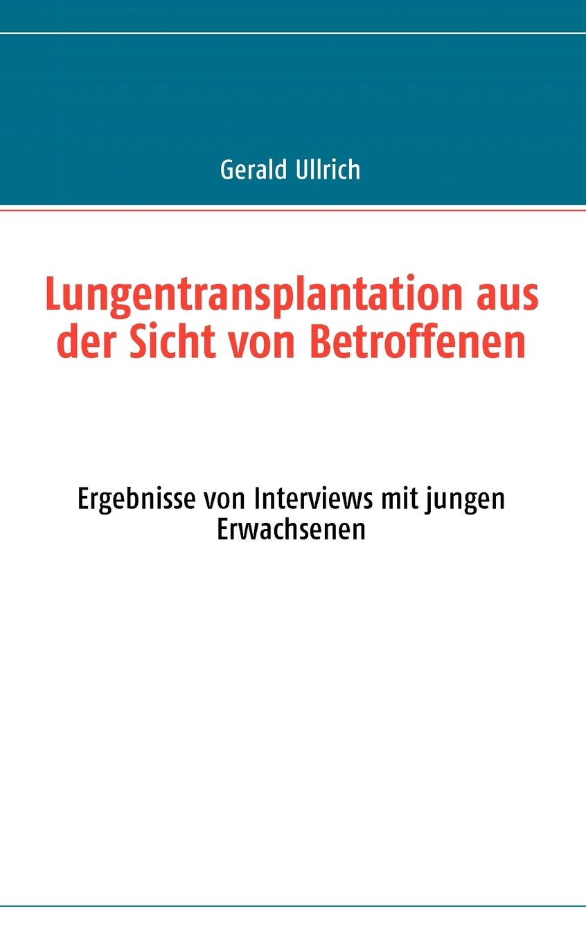 Lungentransplantation Aus Der Sicht Von Betroffenen
