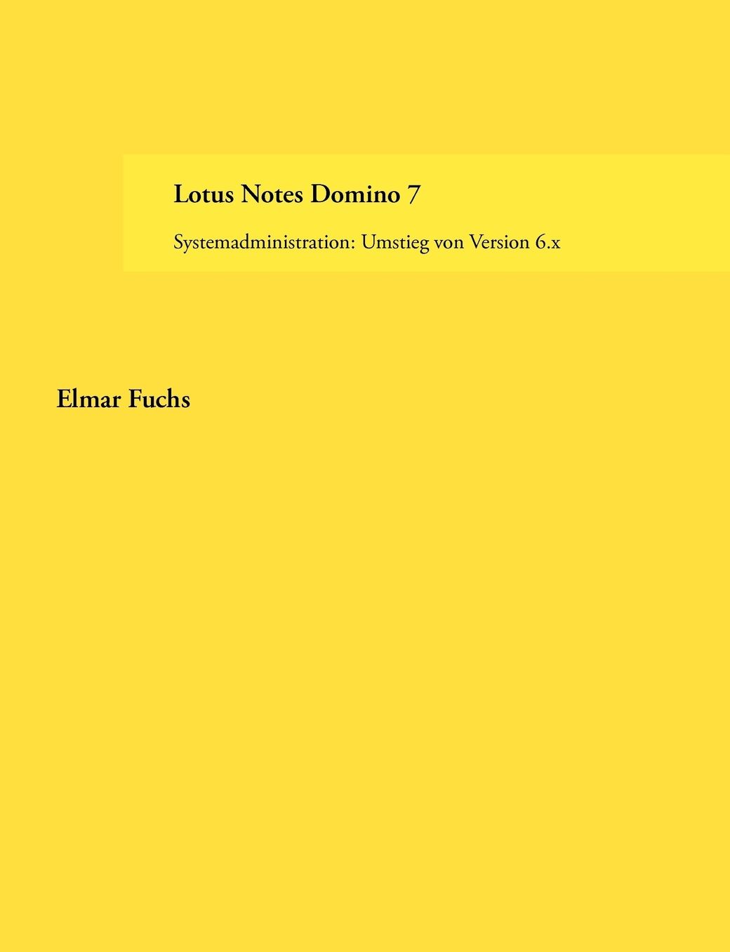 Lotus Notes Domino 7