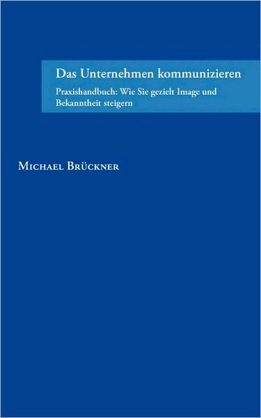 Das Unternehmen Kommunizieren
