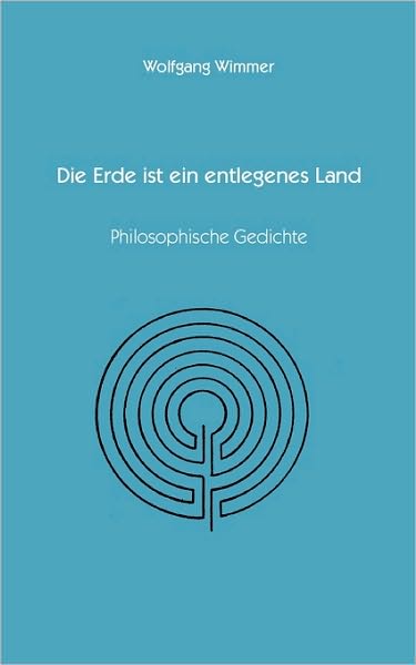 Die Erde Ist Ein Entlegenes Land