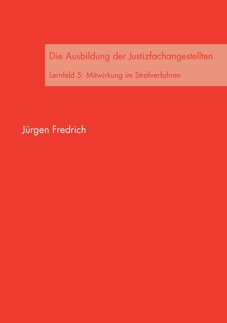 Die Ausbildung Der Justizfachangestellten