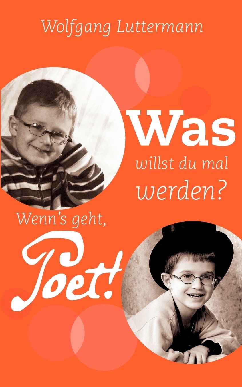 Was Willst Du Mal Werden?
