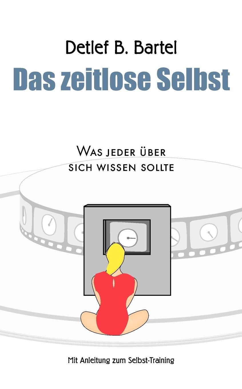 Das Zeitlose Selbst