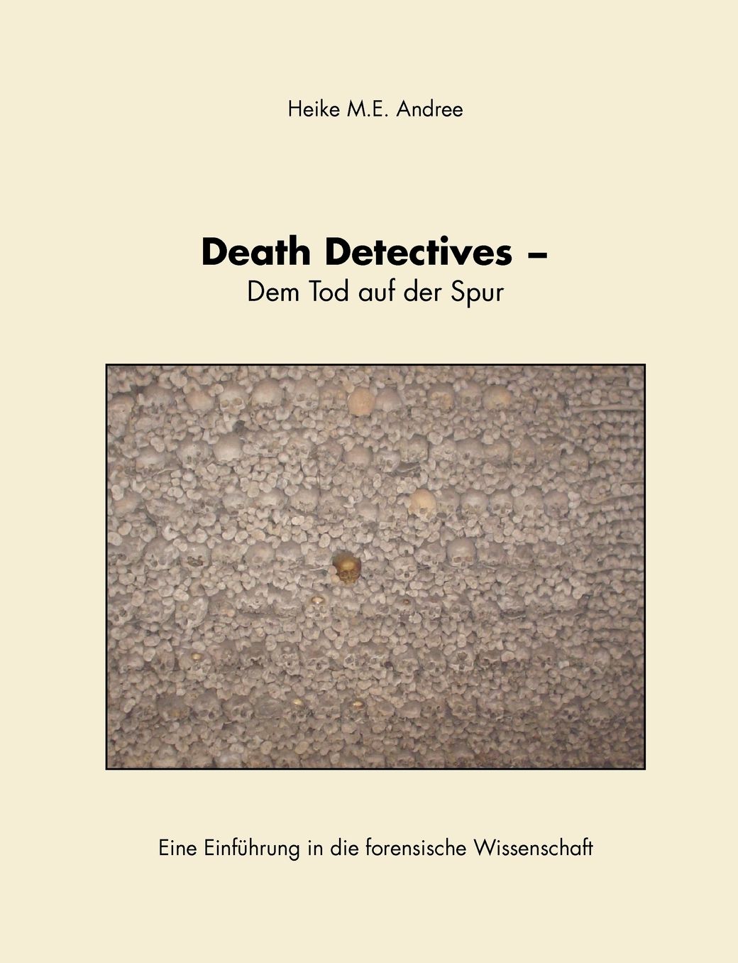 Death Detectives - Dem Tod Auf Der Spur