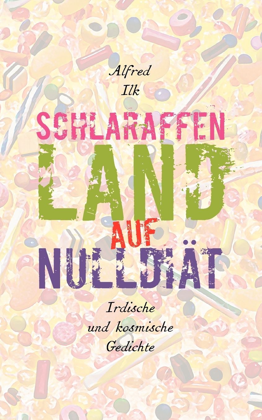 Schlaraffenland Auf Null-Diat