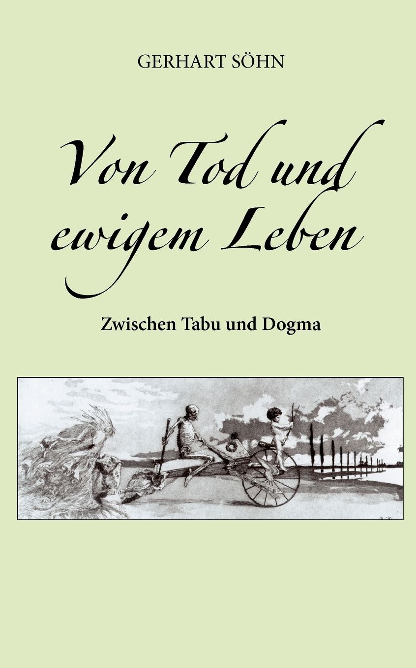 Von Tod Und Ewigem Leben