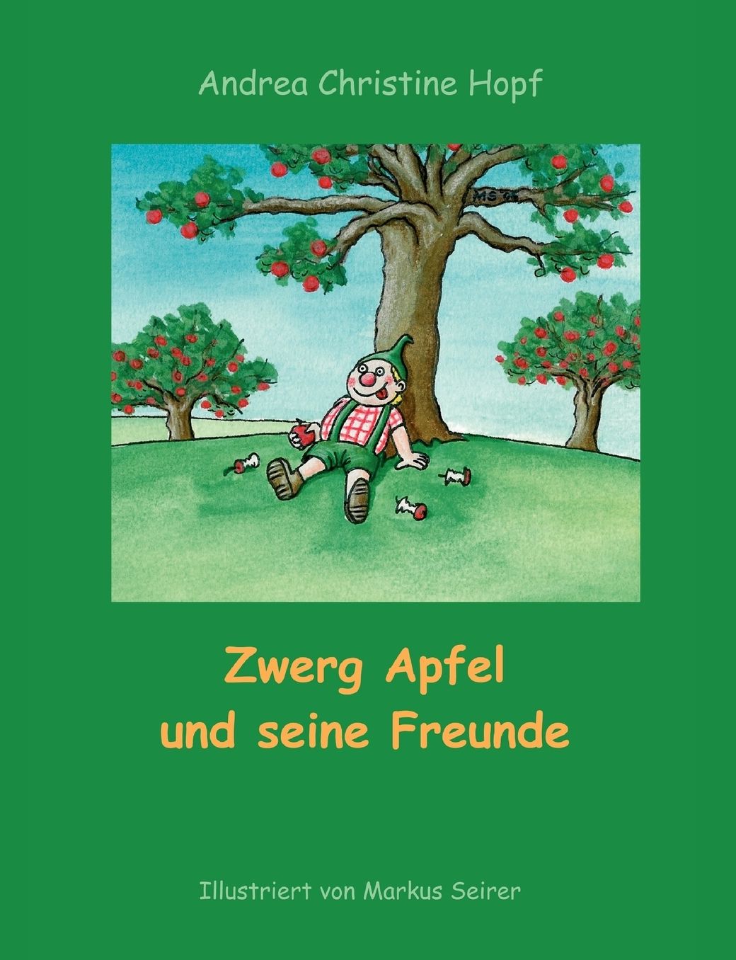Zwerg Apfel Und Seine Freunde