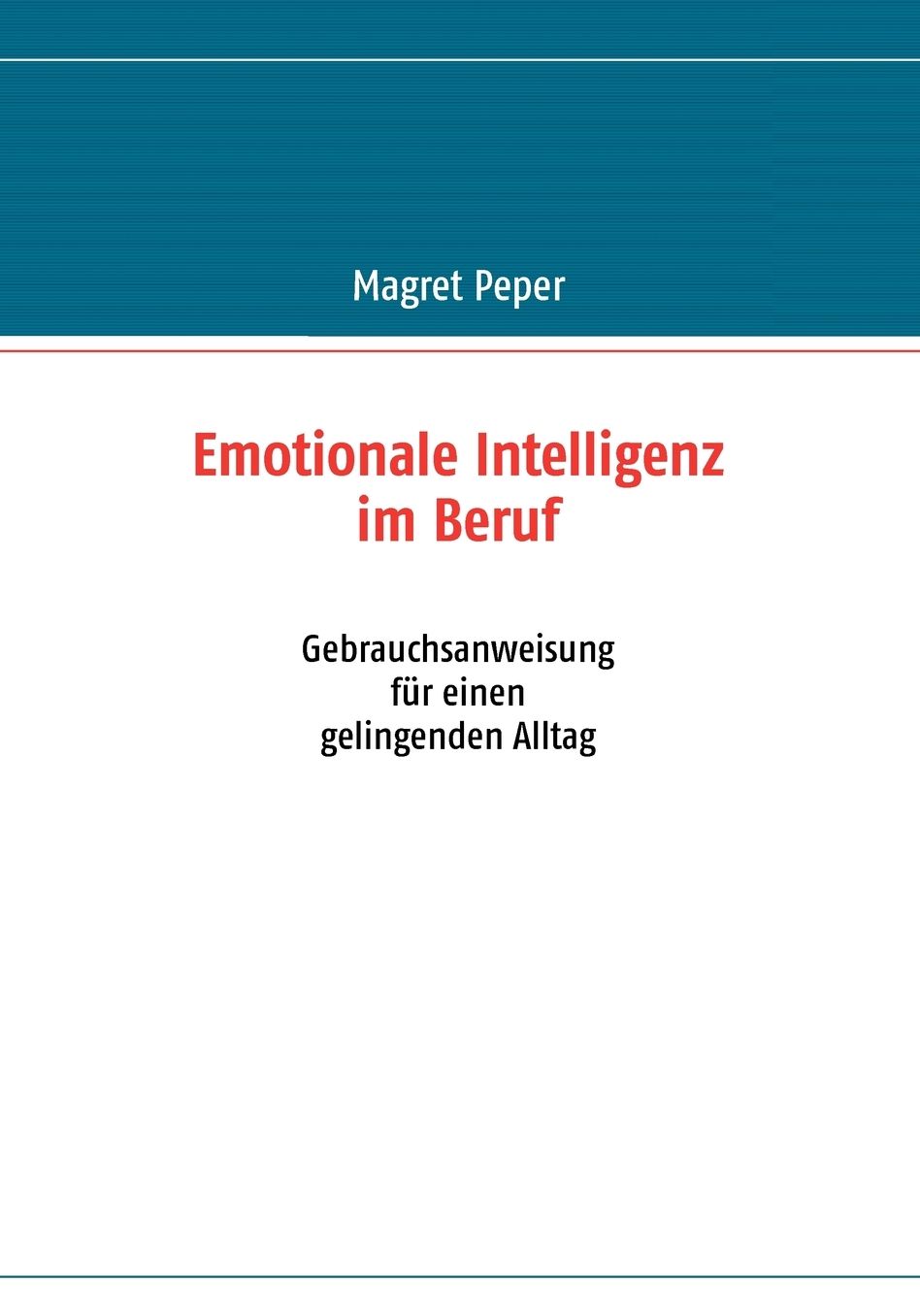 Emotionale Intelligenz Im Beruf