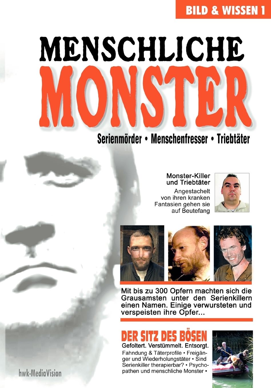 Menschliche Monster