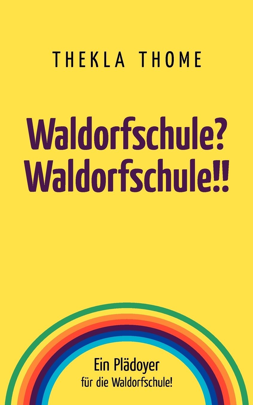 Waldorfschule? Waldorfschule!!