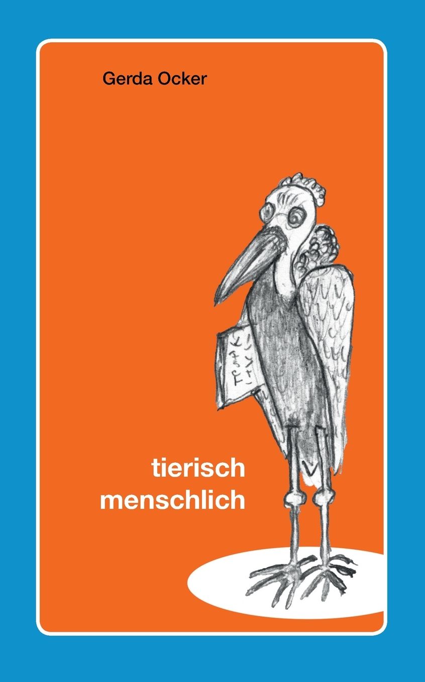 Tierisch - Menschlich
