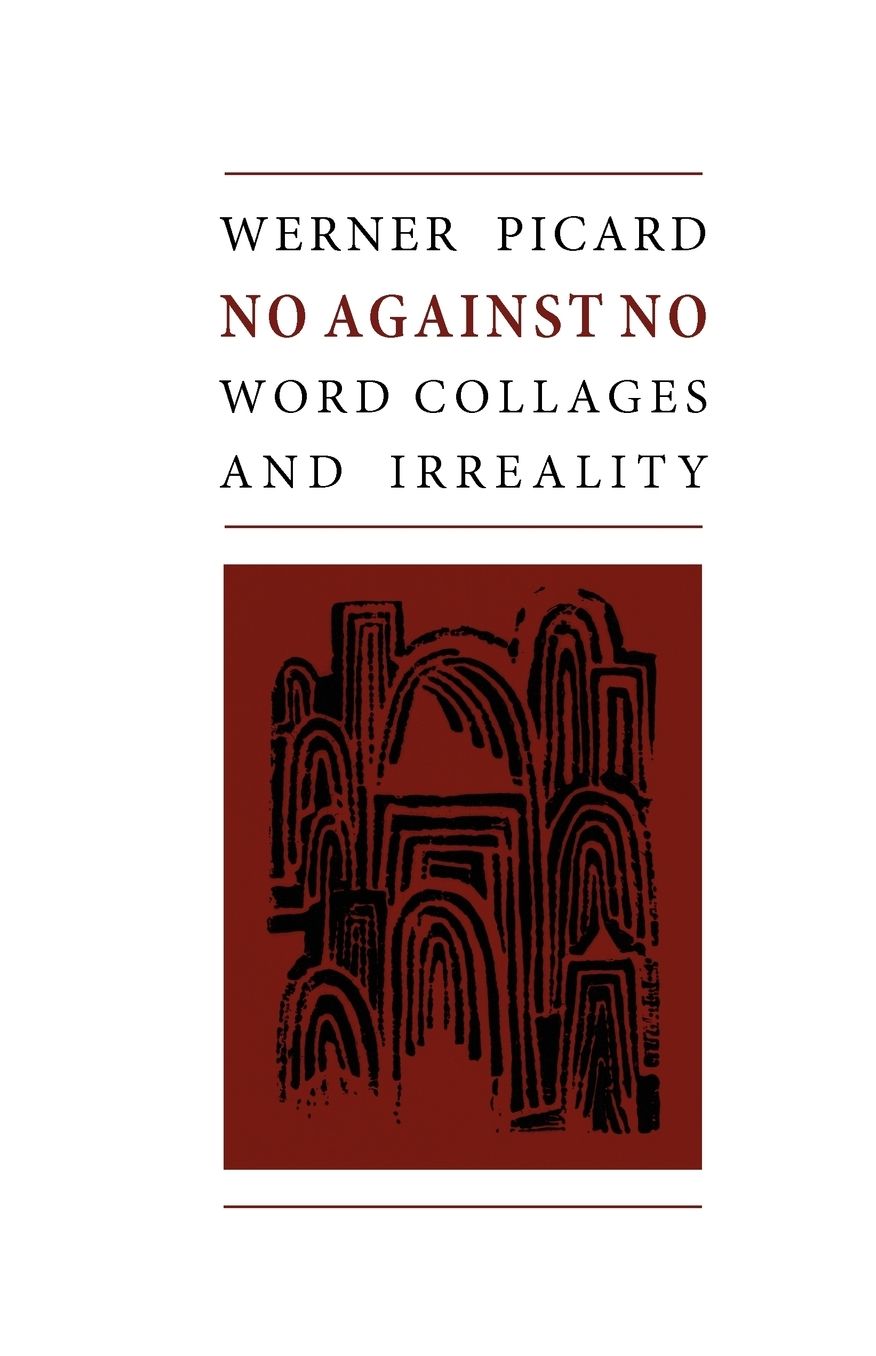 No Against No. Word Collages And Irreality