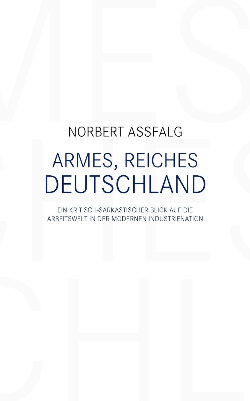 Armes, Reiches Deutschland
