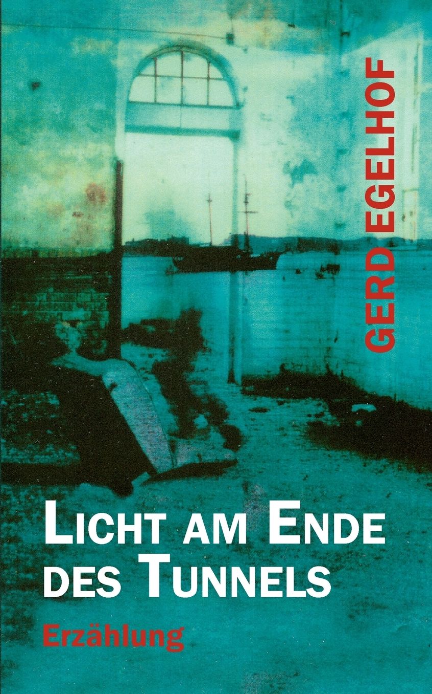 Licht Am Ende Des Tunnels