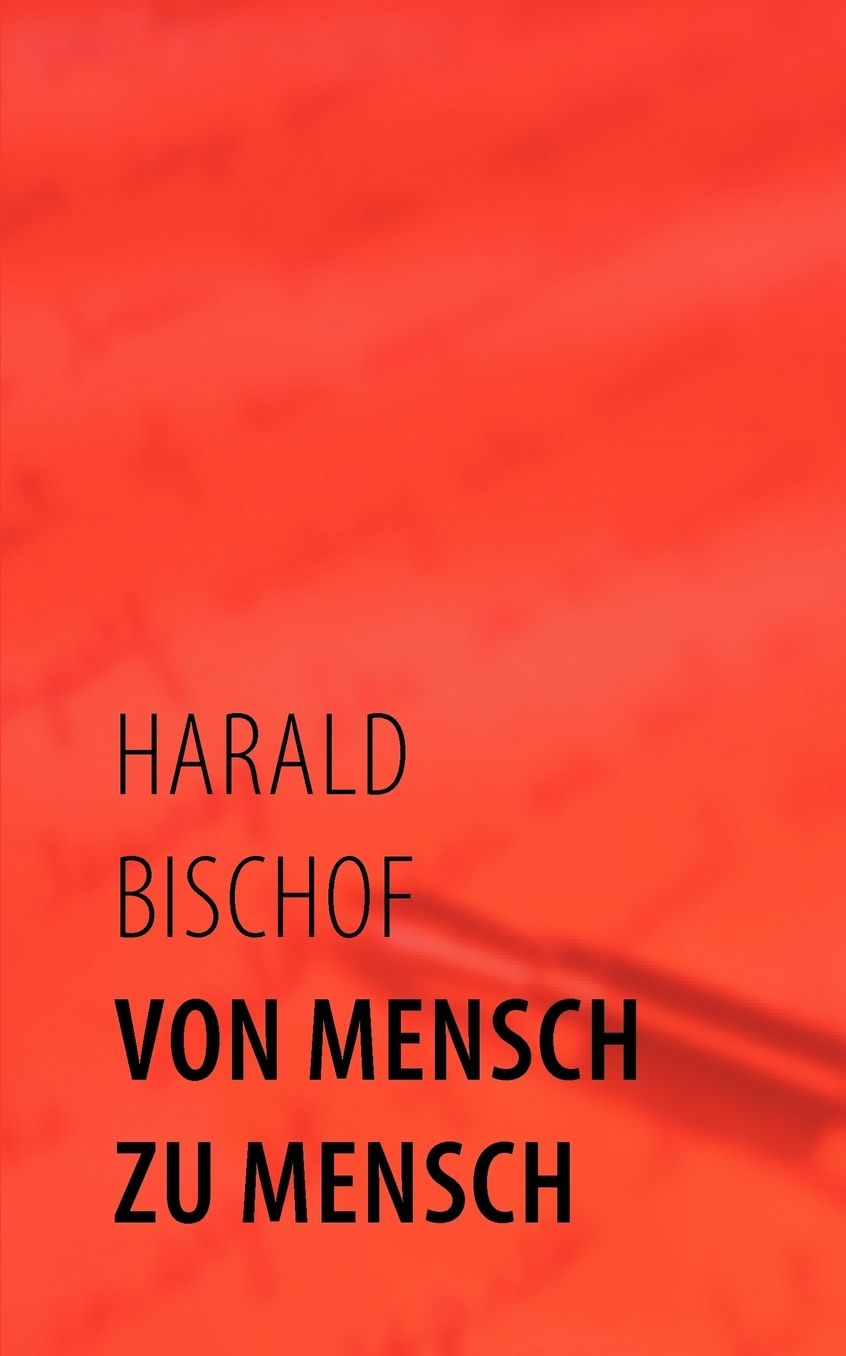 Von Mensch Zu Mensch