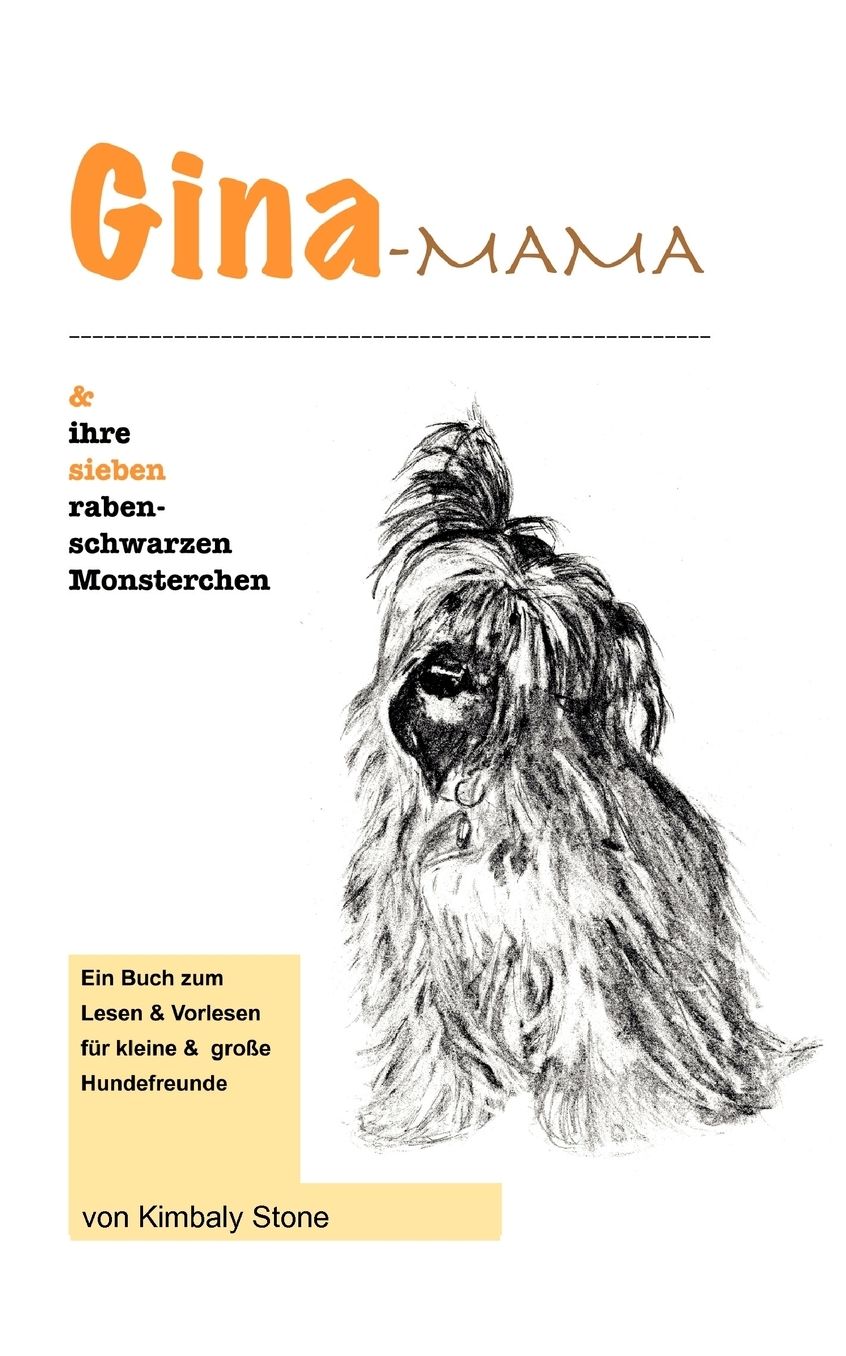 Gina-Mama Und Ihre Sieben Rabenschwarzen Monsterchen